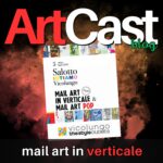 MAIL ART IN VERTICALE & MAIL ART POP