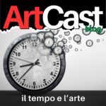 CRONACHE D’ARTE – IL TEMPO E L’ARTE